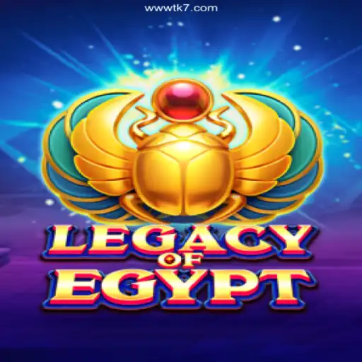 Explore the Wonders of LegacyOfEgypt: Dive into the Best Casino Experience with TK7games Oficial